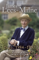 Book Cover for Diaries, 1984-1997 by James Lees-Milne, Michael Bloch