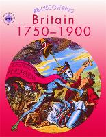 Book Cover for Re-discovering Britain 1750-1900 by Andy Reid, Colin Shephard