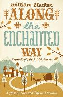 Book Cover for Along the Enchanted Way by William Blacker