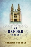 Book Cover for An Oxford Tragedy by Norman Russell