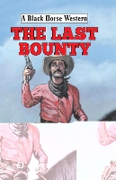 Book Cover for The Last Bounty by Doug Bluth