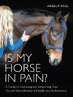 Book Cover for Is My Horse in Pain? by Angela Hall