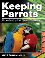 Book Cover for Keeping Parrots by Alan Jones