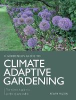 Book Cover for Climate Adaptive Gardening by Kelvin Mason