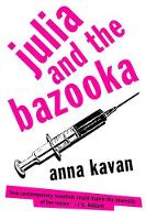 Book Cover for Julia and the Bazooka by Anna Kavan