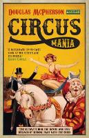 Book Cover for Circus Mania by Douglas McPherson