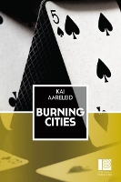 Book Cover for Burning Cities by Kai Aareleid