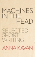 Book Cover for Machines in the Head by Anna Kavan