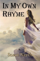 Book Cover for In My Own Rhyme by Susan North