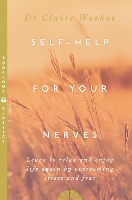 Book Cover for Self-Help for Your Nerves by Dr. Claire Weekes