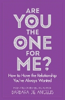 Book Cover for Are You the One for Me? by Barbara De Angelis