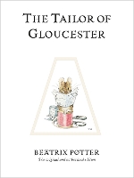 Book Cover for The Tailor of Gloucester by Beatrix Potter