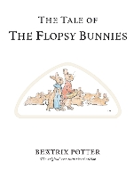 Book Cover for The Tale of The Flopsy Bunnies by Beatrix Potter