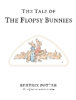 Book Cover for The Tale of the Flopsy Bunnies by Beatrix Potter