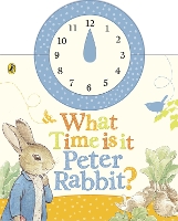 Book Cover for What Time Is It, Peter Rabbit? by Beatrix Potter