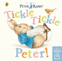 Book Cover for Peter Rabbit: Tickle Tickle Peter! by Beatrix Potter