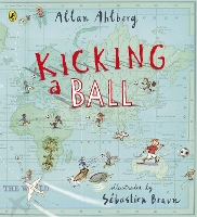 Book Cover for Kicking a Ball by Allan Ahlberg