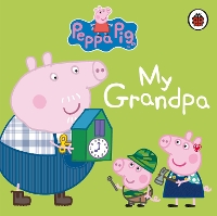 Book Cover for Peppa Pig: My Grandpa by Peppa Pig