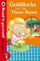 Book Cover for Goldilocks and the Three Bears - Read It Yourself with Ladybird by Ladybird