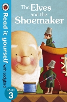 Book Cover for The Elves and the Shoemaker - Read it yourself with Ladybird by Ladybird