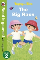 Book Cover for Topsy and Tim: The Big Race - Read it yourself with Ladybird by Jean Adamson, Ladybird