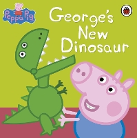 Book Cover for George's New Dinosaur by Zöe Hedges, Neville Astley, Mark Baker