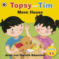 Book Cover for Topsy and Tim Move House by Jean Adamson, Gareth Adamson