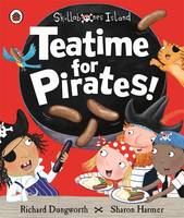 Book Cover for Teatime for Pirates! by Richard Dungworth