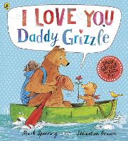 Book Cover for I Love You Daddy Grizzle by Mark Sperring