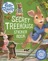 Book Cover for Peter Rabbit Animation: Secret Treehouse Sticker Activity Book by 