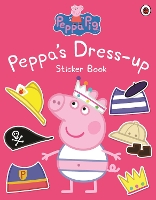 Book Cover for Peppa Pig: Peppa Dress-Up Sticker Book by Peppa Pig