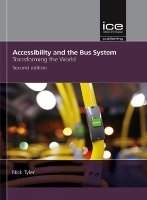 Book Cover for Accessibility and the Bus System: Concepts to practice: 2nd edition by Nick Tyler