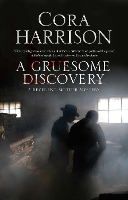 Book Cover for A Gruesome Discovery by Cora Harrison