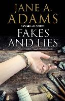 Book Cover for Fakes and Lies by Jane A. Adams