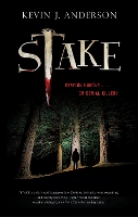 Book Cover for Stake by Kevin J. Anderson