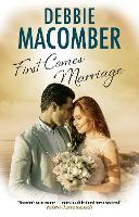 Book Cover for First Comes Marriage by Debbie Macomber