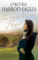 Book Cover for The Treacherous Heart by Cynthia Harrod-Eagles