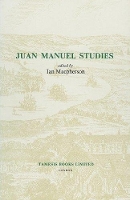 Book Cover for Juan Manuel Studies by Ian Macpherson