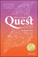 Book Cover for How To Lead A Quest by Jason Fox