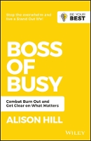 Book Cover for Boss of Busy by Alison Univerisity of Dundee Hill