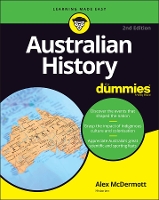 Book Cover for Australian History For Dummies by Alex (Historian and research scholar at La Trobe University, Victoria) McDermott