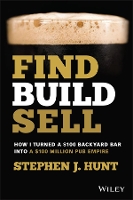 Book Cover for Find. Build. Sell. by Stephen J. Hunt