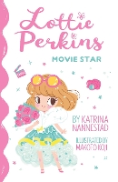 Book Cover for Movie Star (Lottie Perkins, #1) by Katrina Nannestad