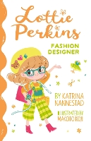 Book Cover for Fashion Designer (Lottie Perkins, #4) by Katrina Nannestad