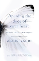 Book Cover for Opening the Door of Your Heart by Ajahn Brahm