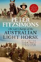 Book Cover for The Last Charge of the Australian Light Horse by Peter FitzSimons