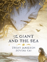 Book Cover for The Giant and the Sea by Trent Jamieson