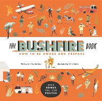 Book Cover for The Bushfire Book: How to Be Aware and Prepare by Polly Marsden