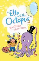 Book Cover for Etta and the Octopus by Zana Fraillon