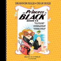 Book Cover for The Princess in Black, Books 4-6 by Shannon Hale, Dean Hale